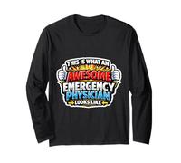 This is What an Awesome Emergency Physician Looks Like Funny Long Sleeve T-Shirt