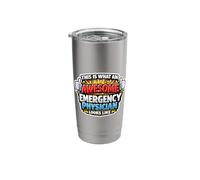 This is What an Awesome Emergency Physician Looks Like Funny Stainless Steel Insulated Tumbler