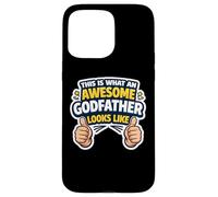 This Is What An Awesome Godfather Looks Like Baptism Funny Case for iPhone 15 Pro Max