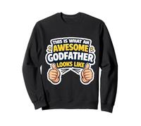 This Is What An Awesome Godfather Looks Like Baptism Funny Sweatshirt