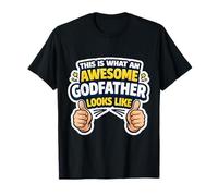 This is What an Awesome Godfather Looks Like Baptism Funny T-Shirt