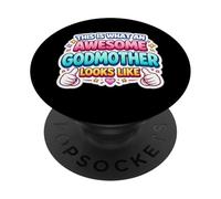This Is What An Awesome Godmother Looks Like Baptism Funny PopSockets Adhesive PopGrip