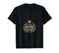 This Is What An Awesome Host Mom Looks Like T-Shirt