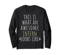 This is What an Awesome Intern Looks Like Internship Long Sleeve T-Shirt