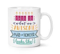 This is What an Awesome Maid of Honour Looks Like 10oz Mug Cup