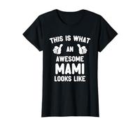 This is What an Awesome Mami Looks Like Mother's Day Cool T-Shirt