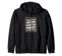 This Is What An Awesome Marketing Manager Looks Like Zip Hoodie