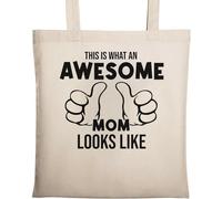 This is What an Awesome Mom Looks Like Natural Ecological Cotton Tote Bag Beige