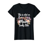 This is What an Awesome Mum Looks Like Funny Mothers Day T-Shirt