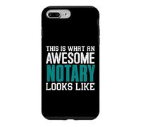 This is what an awesome Notary looks like Funny Notaries Case for iPhone 7 Plus/8 Plus