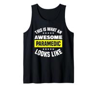 This is What an Awesome Paramedic Looks Like Tank Top