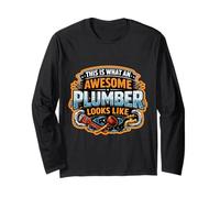 This is What an Awesome Plumber Looks Like Funny Quote Fun Long Sleeve T-Shirt