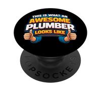 This Is What An Awesome Plumber Looks Like Funny Quote Joke PopSockets Adhesive PopGrip