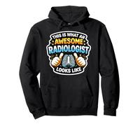 This is What An Awesome Radiologist Looks Like Funny Doctor Pullover Hoodie