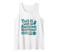 This is What an Awesome Receptionist Looks Like, Front Desk Tank Top