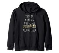 This is What an Awesome Retirement Looks Like Retired Funny Zip Hoodie