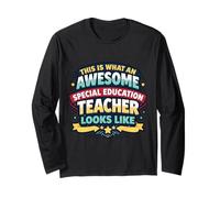 This is What an Awesome Special Education Teacher Looks Like Long Sleeve T-Shirt