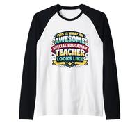 This is What an Awesome Special Education Teacher Looks Like Raglan Baseball Tee