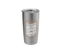 This is What an Awesome Support Manager Looks Like Stainless Steel Insulated Tumbler