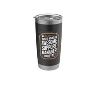 This is What an Awesome Support Manager Looks Like Stainless Steel Insulated Tumbler