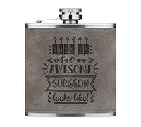 This is What an Awesome Surgeon Looks Like 6oz PU Leather Hip Flask Grey Luxe
