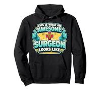 This is What An Awesome Surgeon Looks Like Funny Doctor MD Pullover Hoodie
