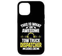 This Is What an Awesome Tow Truck Dispatcher Looks Like Case for iPhone 12/12 Pro