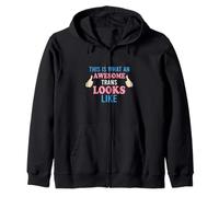 This Is What An Awesome Trans Looks Like Pride Transgender Zip Hoodie