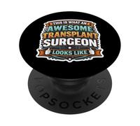 This is What An Awesome Transplant Surgeon Looks Like Funny PopSockets Adhesive PopGrip
