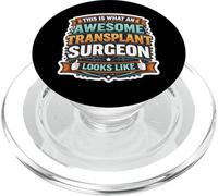 This is What An Awesome Transplant Surgeon Looks Like Funny PopSockets PopGrip for MagSafe