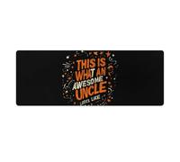 This Is What An Awesome Uncle Looks Like Mouse Pad Desk Mat Non-Slip Mousepad Writing Pads Office Decor 30x80cm
