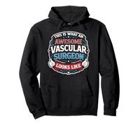 This is What An Awesome Vascular Surgeon Looks Like Doctor Pullover Hoodie