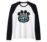 This is What an Awesome Vet Looks Like Veterinarian Surgeon Raglan Baseball Tee