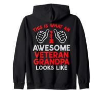 This Is What an Awesome Veteran Grandpa Looks Like Patriotic Zip Hoodie