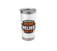 This is What an Awesome Welder Looks Like Funny Welding Joke Stainless Steel Insulated Tumbler