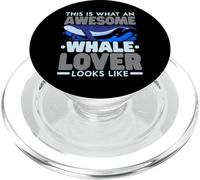 This Is What An Awesome Whale Lover Looks Like Animal PopSockets PopGrip for MagSafe