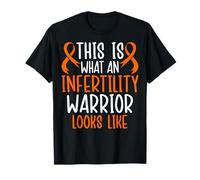 This is What an Infertility Warrior Looks Like T-Shirt