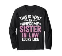 This is What Awesome Sister in Law Looks Like Siblings Long Sleeve T-Shirt