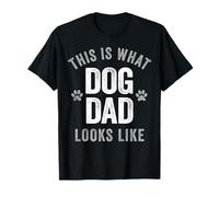 This is What Dog Dad Looks Like Funny Pet Lover T-Shirt
