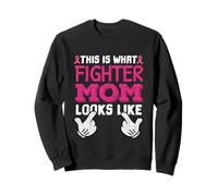 This Is What Fighter Mom Looks Like Breast Cancer Awareness Sweatshirt