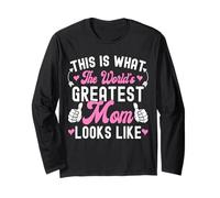 This is What Greatest Mom Looks Like Cute Mom Mother's Day Long Sleeve T-Shirt