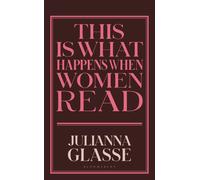 This is What Happens When Women Read