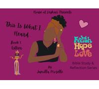 This is What I Heard...: Book 1: Esther