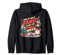 This Is What Panic Looks Like Finals Week Exam Week Zip Hoodie