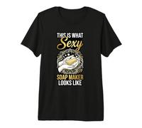 This is What Sexy Soap Maker Looks Like Handmade Soap Premium T-Shirt