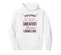 This is What The World's Greatest Mom Look Lke Mothers Day Pullover Hoodie