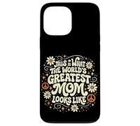 This Is What The Worlds Greatest Mom Looks Like Mother's Day Case for iPhone 13 Pro Max