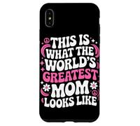 This Is What The Worlds Greatest Mom Looks Like Mother's Day Case for iPhone XS Max