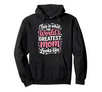 This is What The Worlds Greatest Mom Looks Like Mother's Day Pullover Hoodie