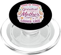This Is What The World's Greatest Mother Looks Like Mom Mum PopSockets PopGrip for MagSafe